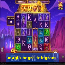 magia negra telegram